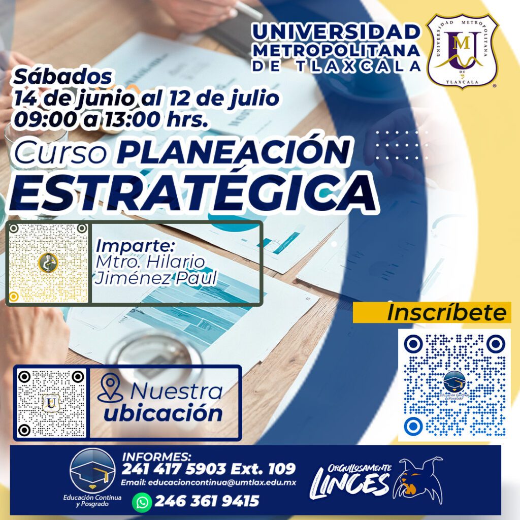 Curso Planeación Estratégica. Educación Continua. Universidad Metropolitana de Tlaxcala