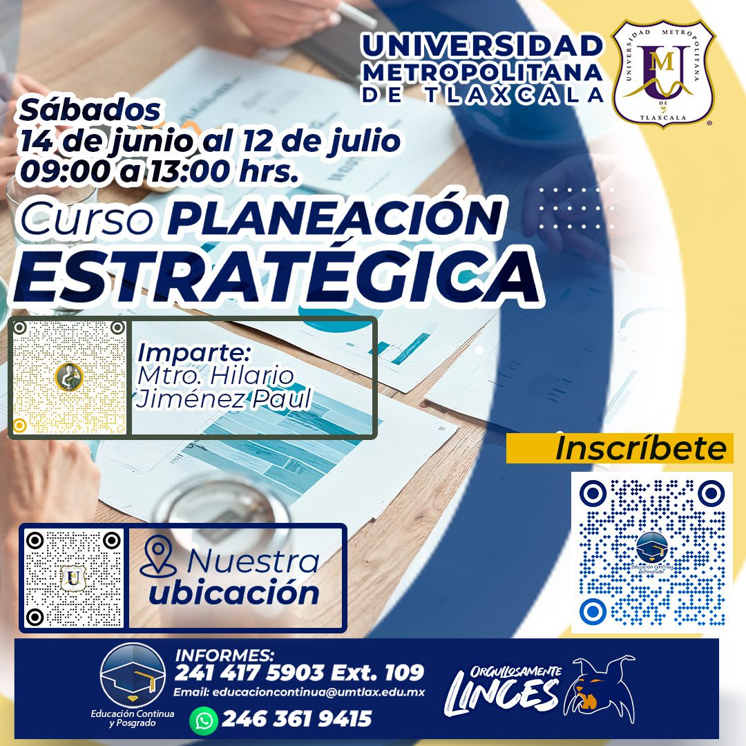 Curso Planeación Estratégica. Educación Continua. Universidad Metropolitana de Tlaxcala